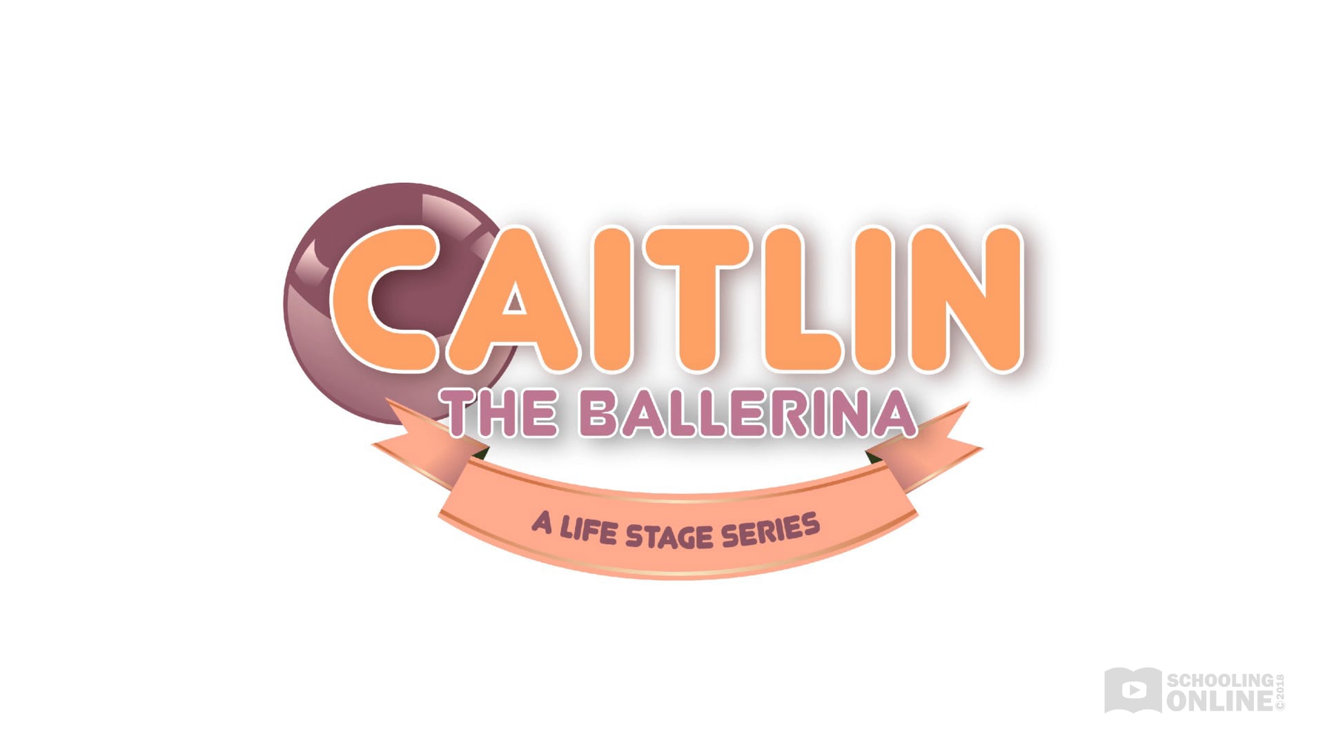 Caitlin The Ballerina - The Life Stage Series