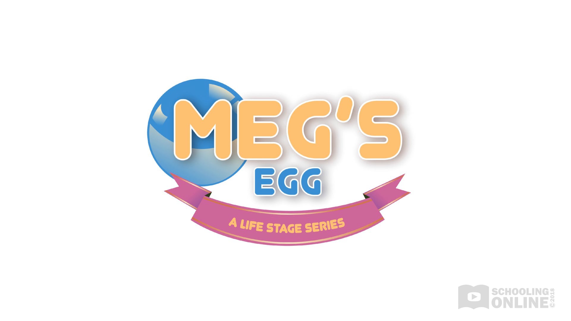 Meg's Egg - The Life Stage Series