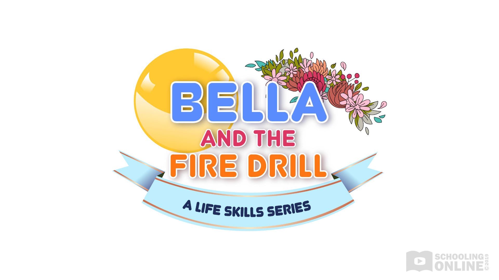 Bella Bloom - Bella and the Fire Drill