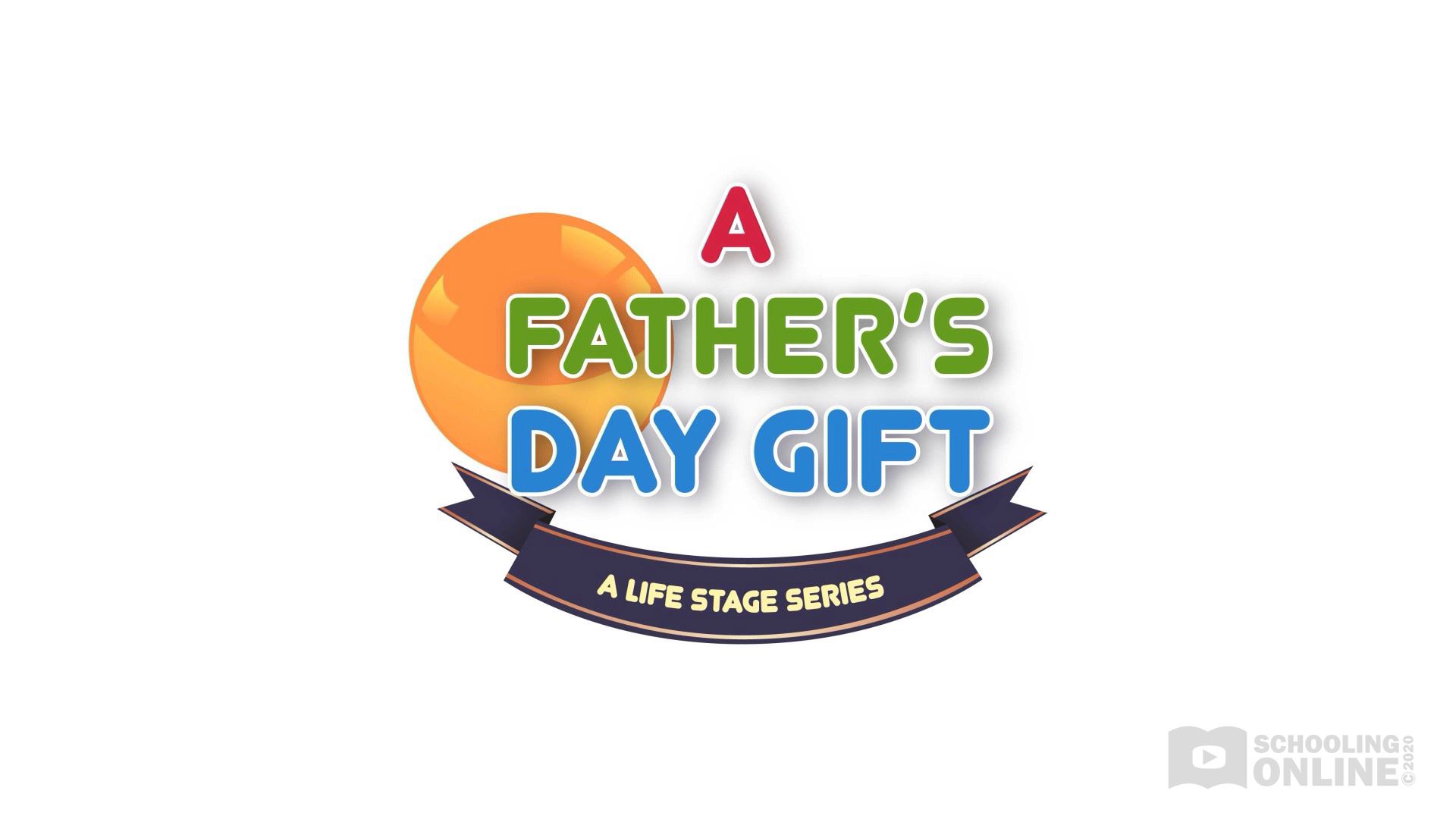 A Father's Day Gift - The Life Stage Series