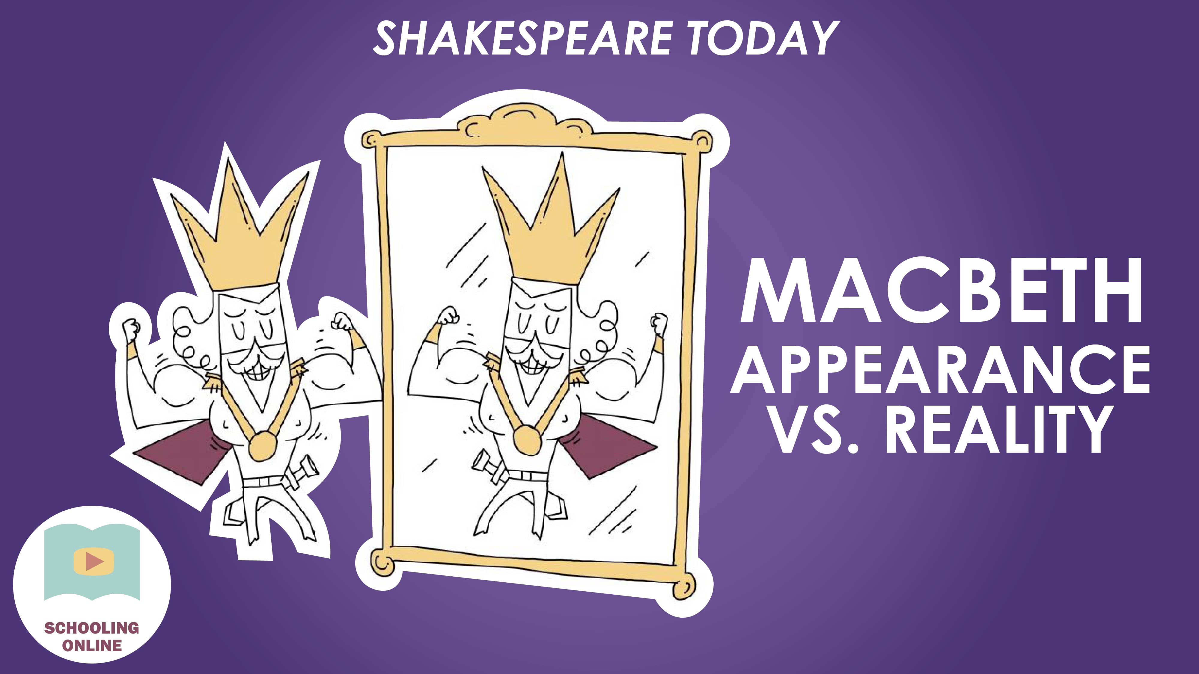 Appearance Vs Reality Macbeth Quotes