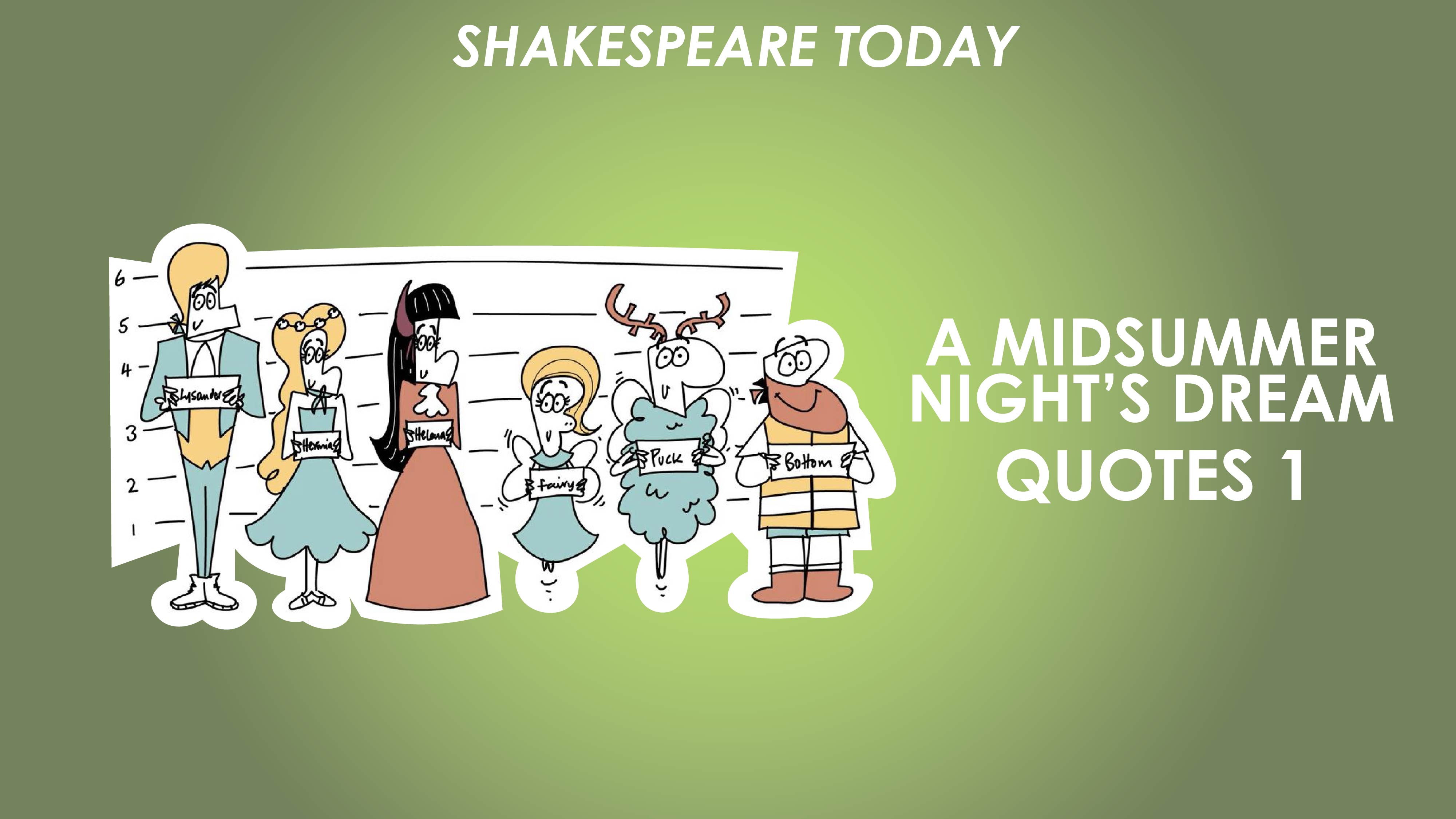 A Midsummer Night's Dream Key Quotes Analysis Part 1 - Shakespeare Today Series