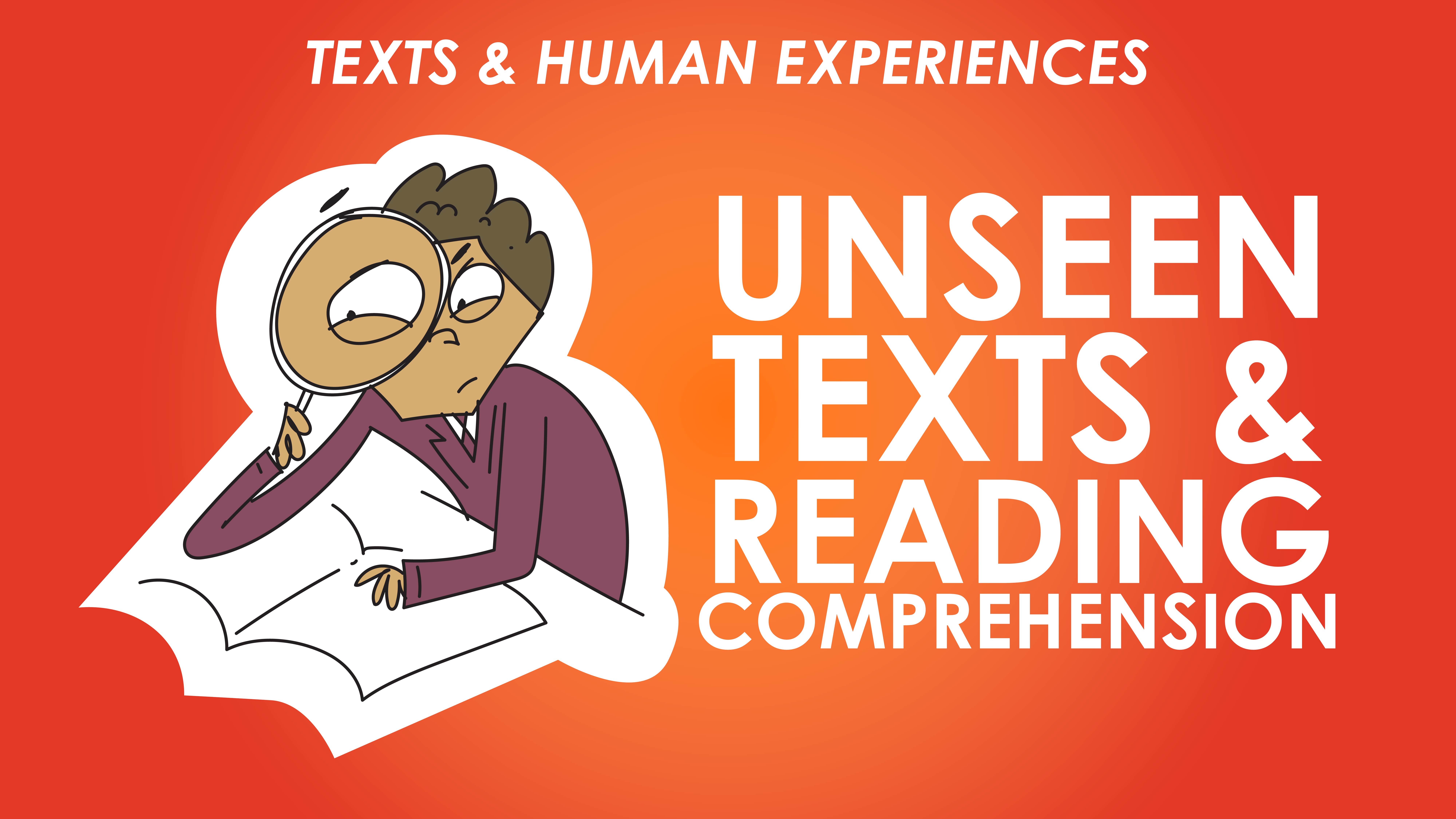 6. HSC Texts and Human Experiences - Unseen Texts