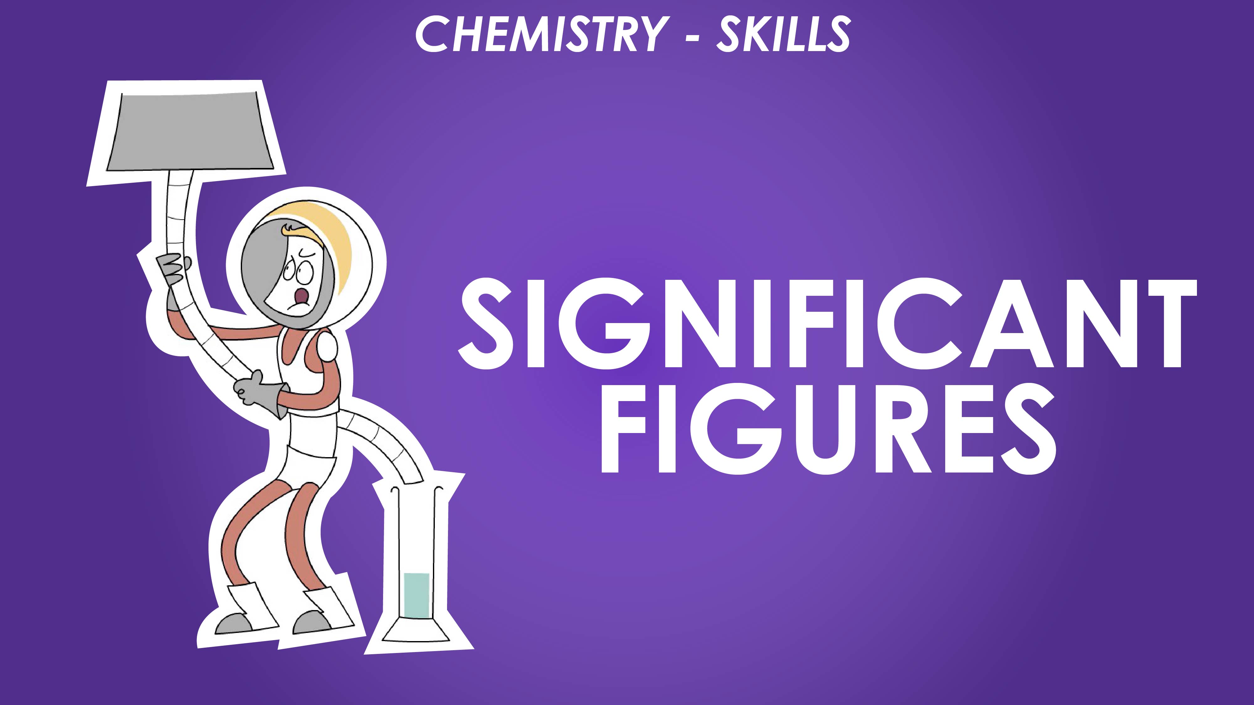 Significant Figures - Chemistry Skills