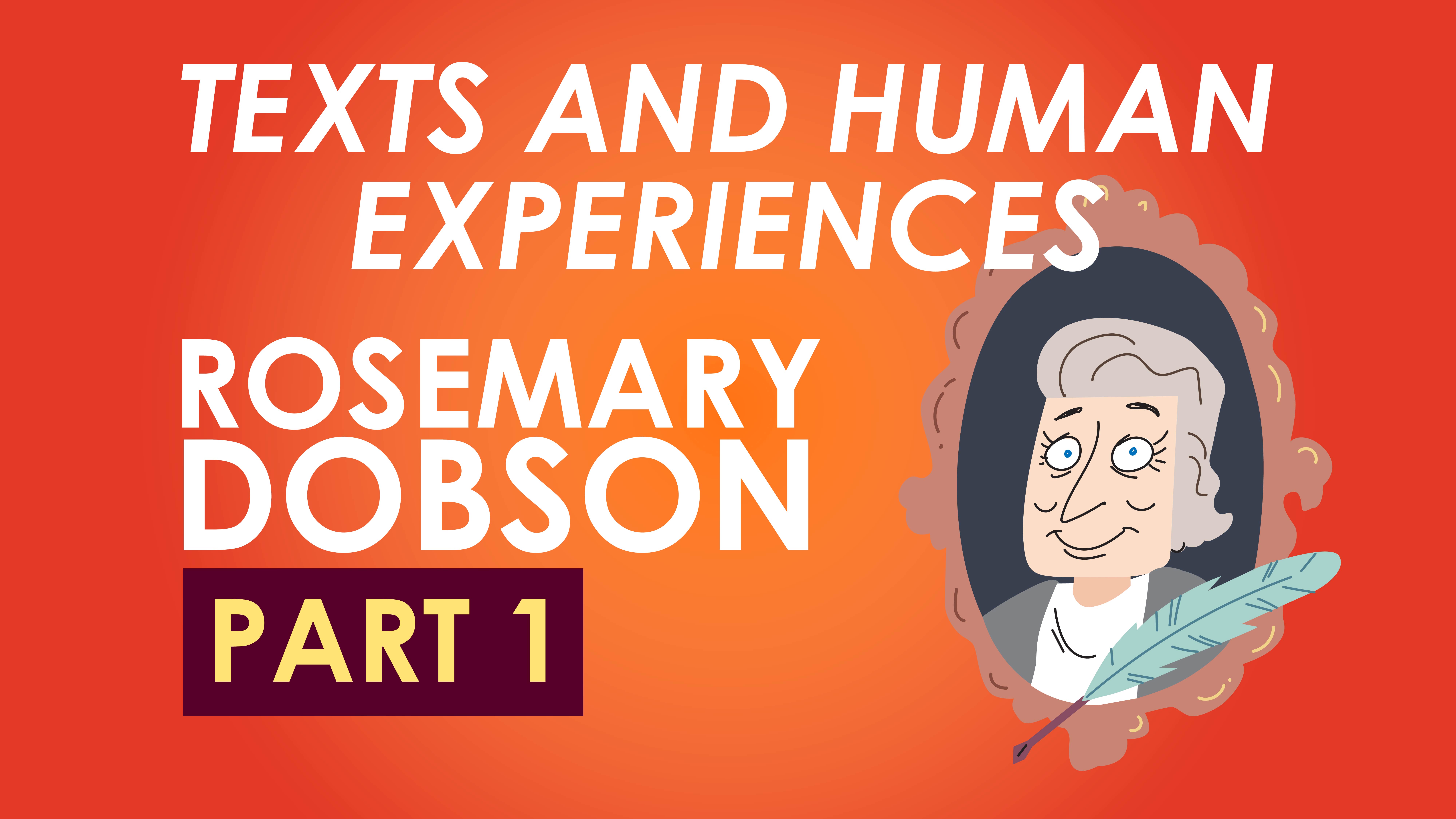 HSC Texts and Human Experiences - Rosemary Dobson - Part 1
