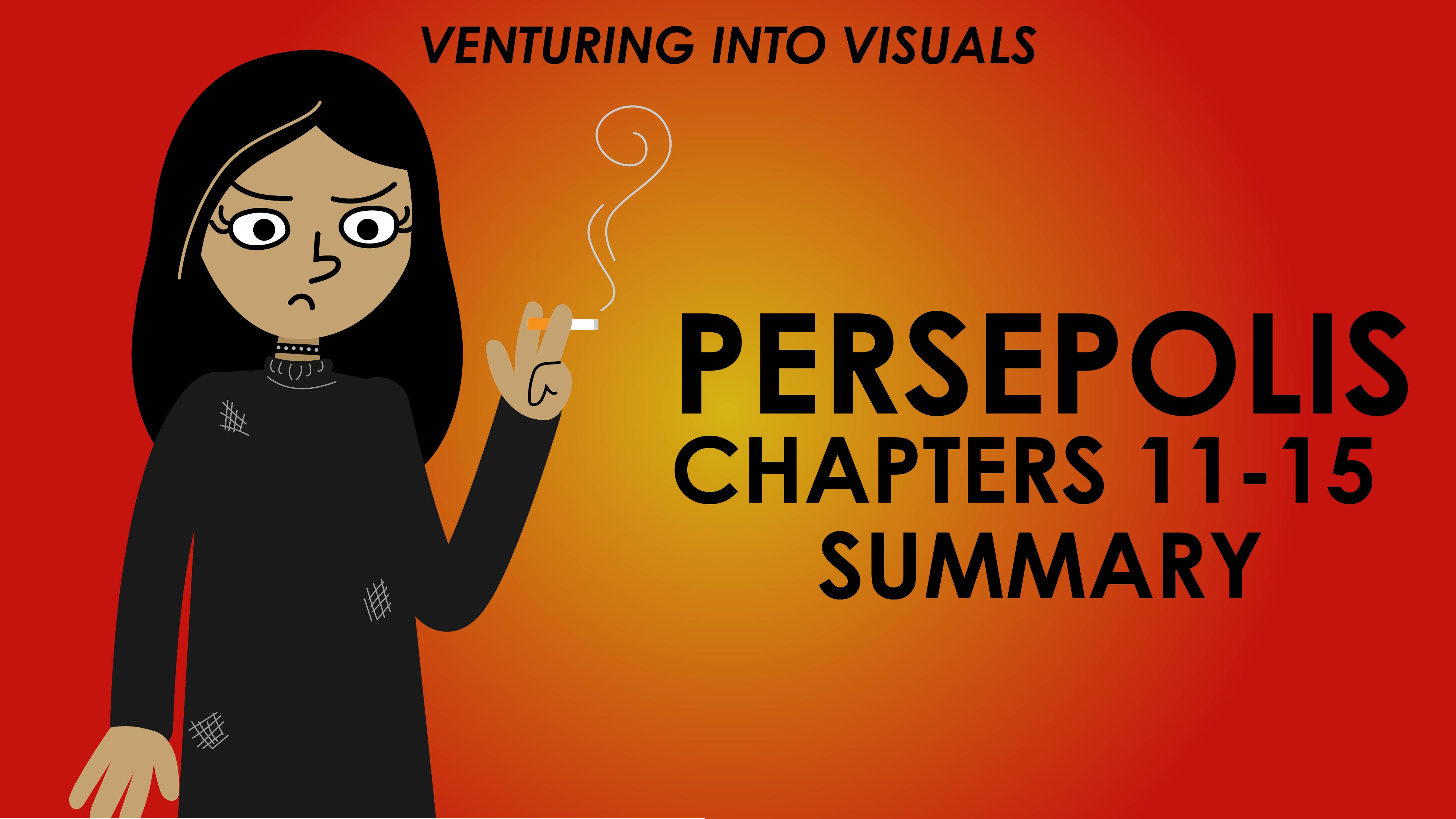 Persepolis - Marjane Satrapi - Chapters 11-15 - Venturing Into Visuals Series	
