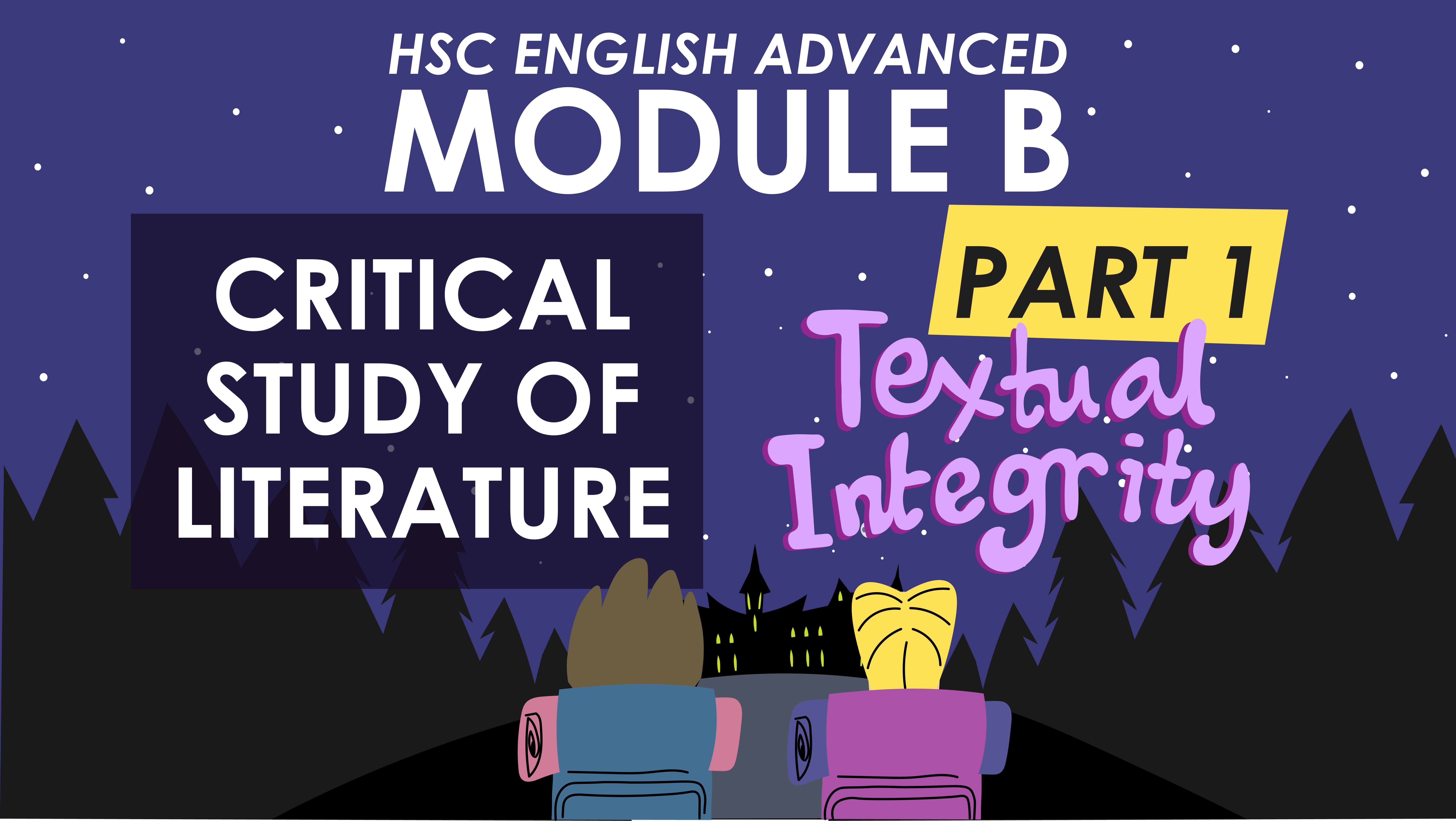 HSC English Advanced Module B Rubric Part 1 - Textual Integrity
