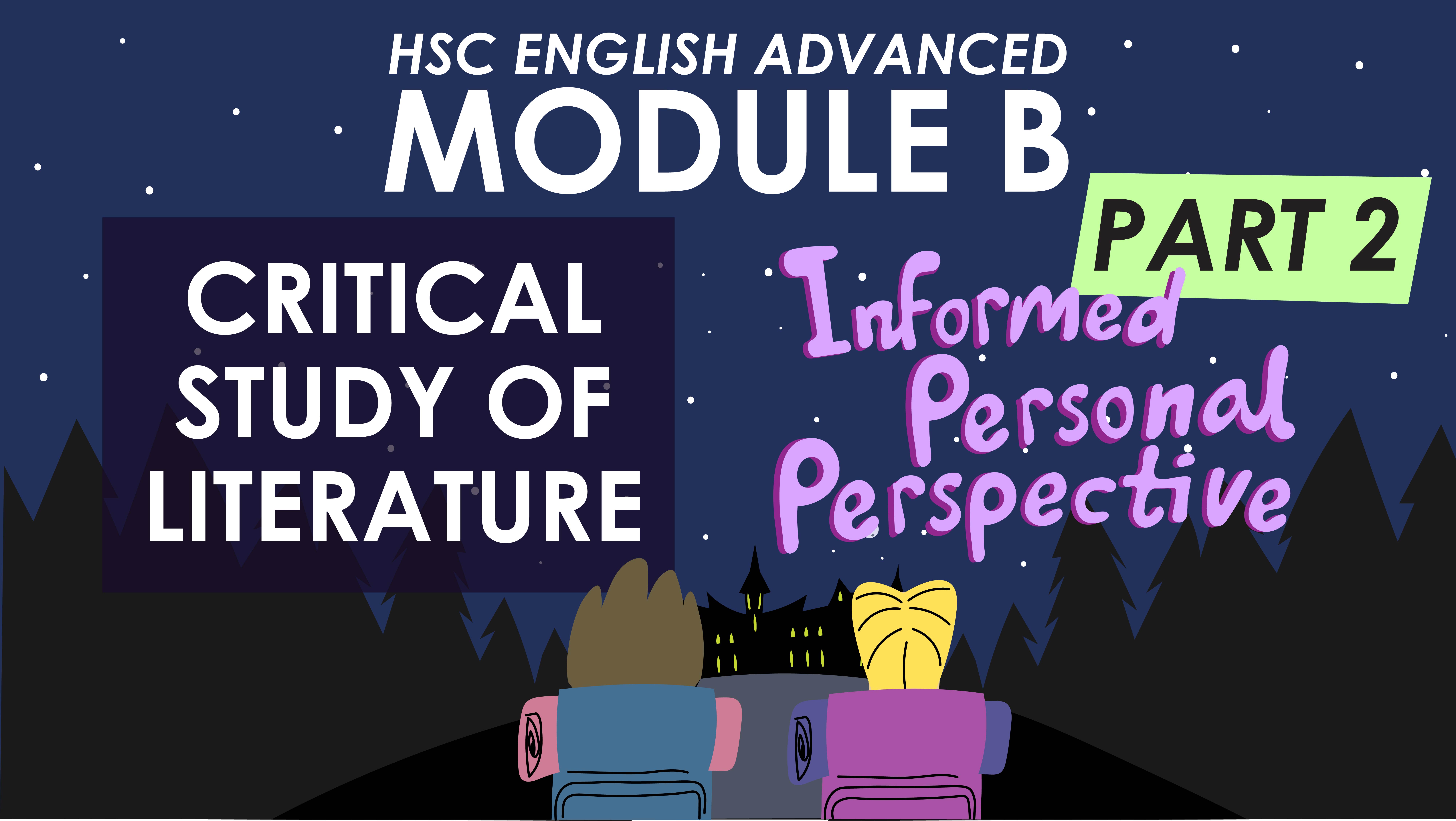 HSC English Advanced Module B Rubric Part 2 - Informed Personal Perspective