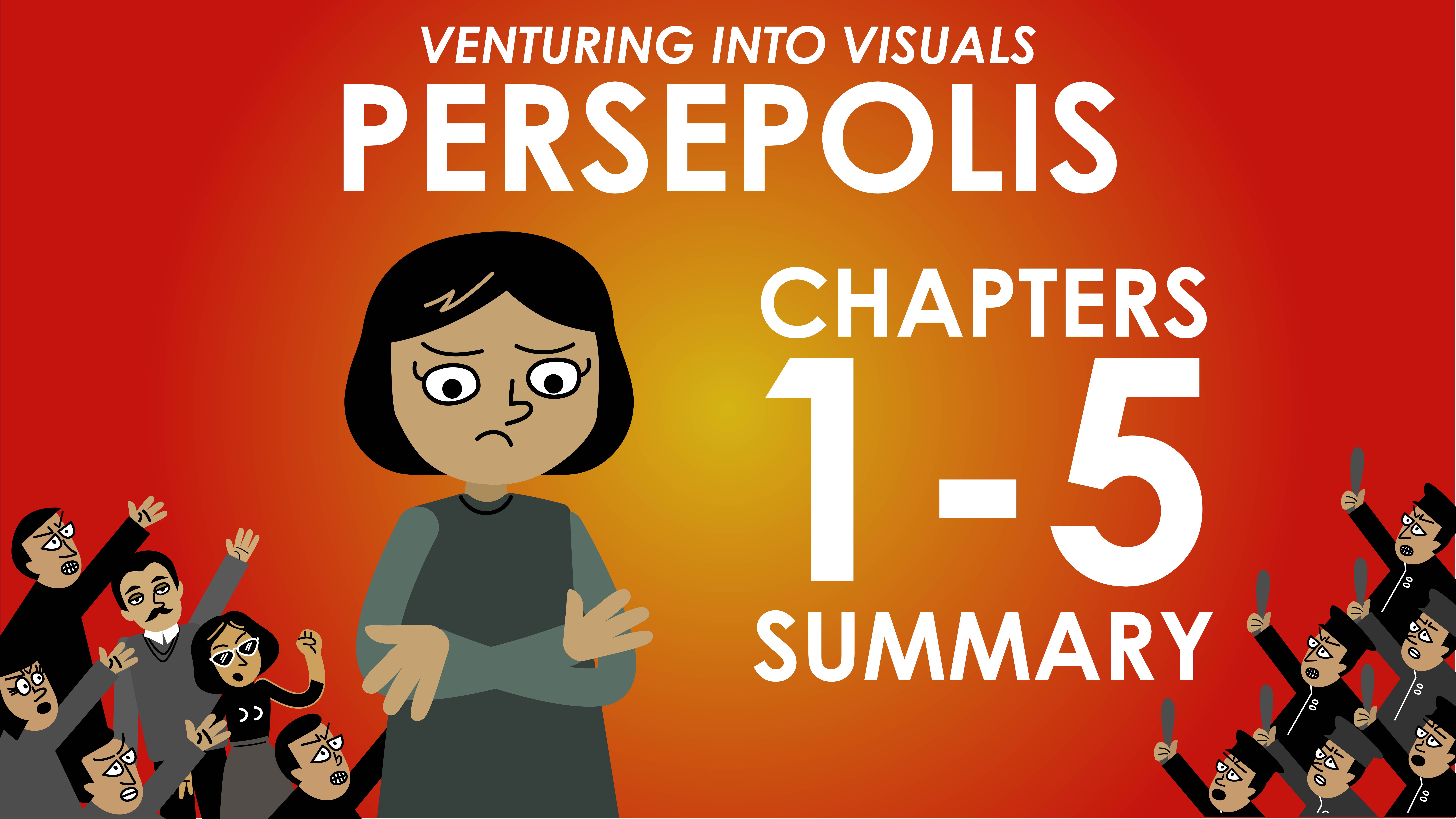 Persepolis - Marjane Satrapi - Chapters 1-5 - Venturing Into Visuals Series