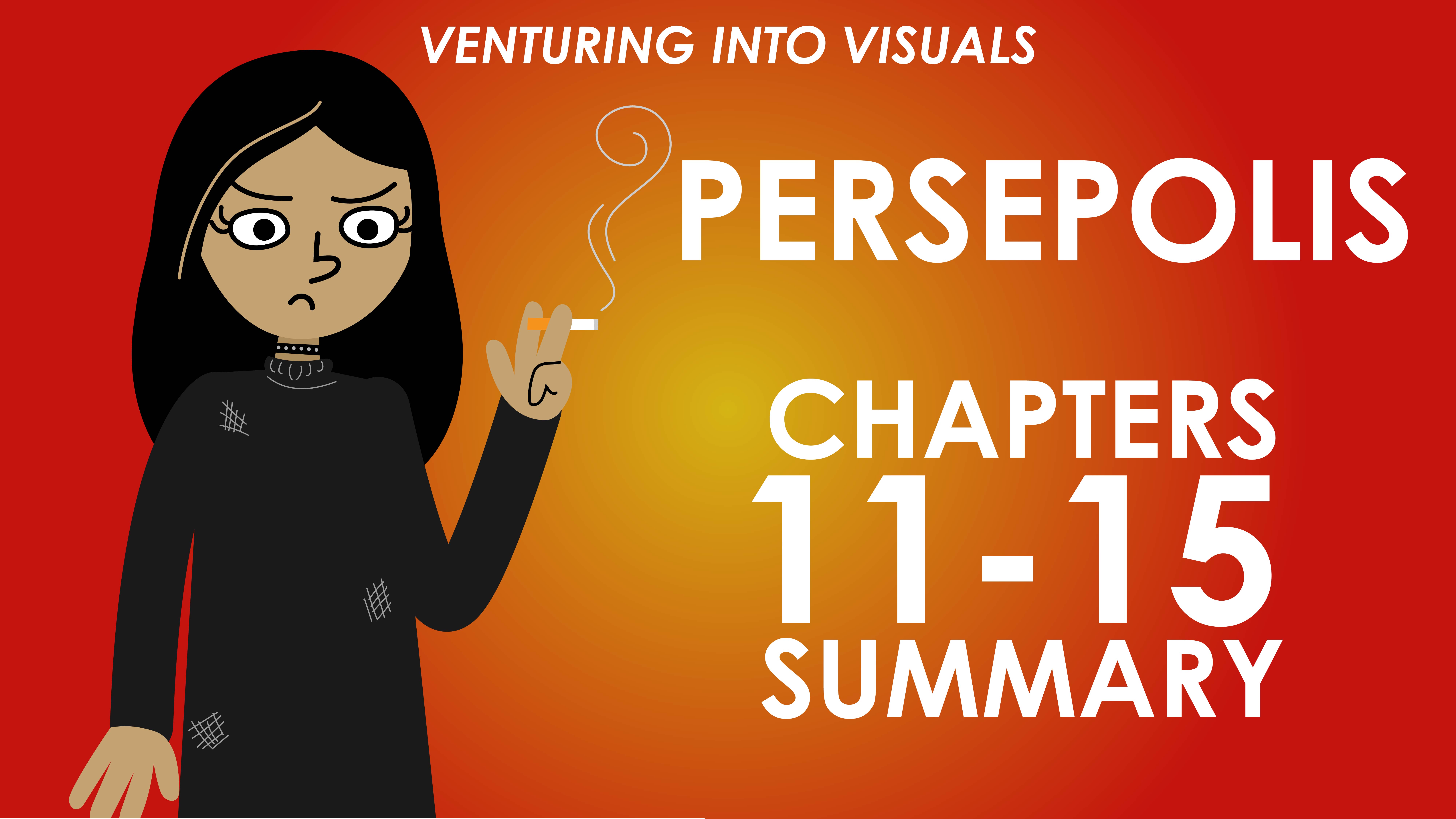 Persepolis - Marjane Satrapi - Chapters 11-15 - Venturing Into Visuals Series	