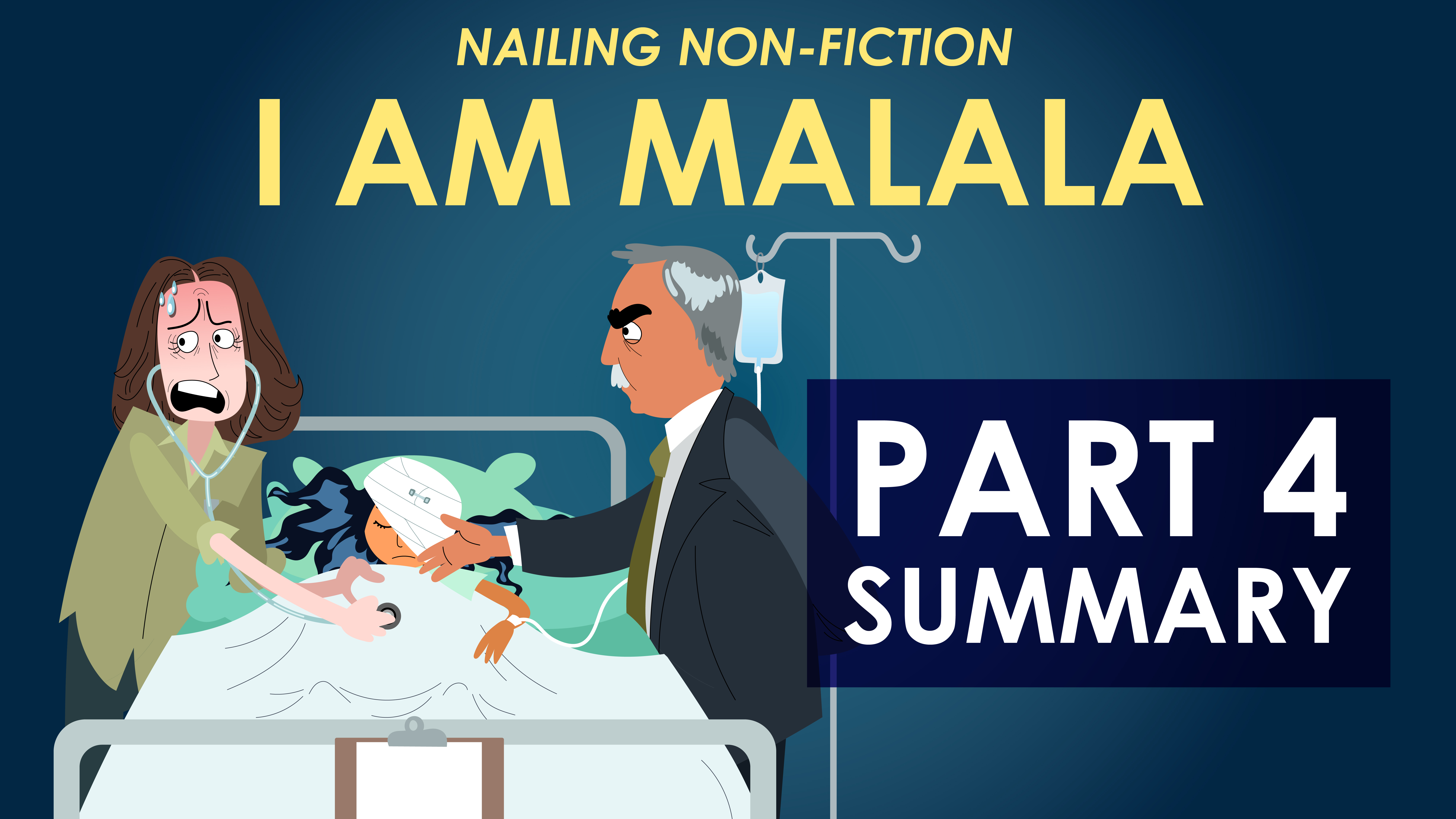 I Am Malala - Part 4 - Nailing Non-Fiction Series