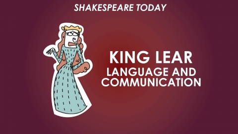 King Lear Theme of Language and Communication