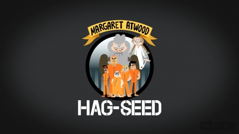 Powering Through Prose Series - Margaret Atwood - Hag-Seed
