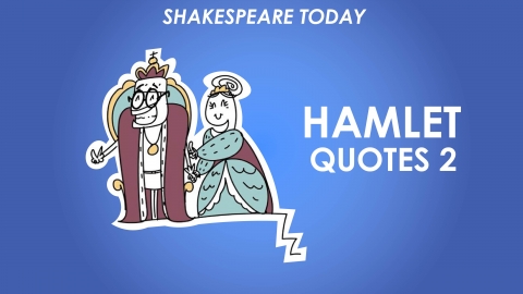 Hamlet Key Quotes Analysis Part 2 - Shakespeare Today