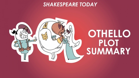 Othello Plot Summary - Shakespeare Today Series
