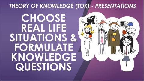 3. Presentations Lesson 3 – Choose Real Life Situations and Formulate Knowledge Questions