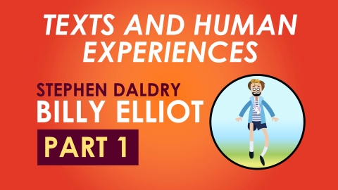HSC Texts and Human Experiences - Billy Elliot, by Stephen Daldry - Part 1