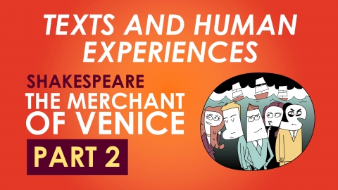 HSC Texts and Human Experiences - The Merchant of Venice, by William Shakespeare - Part 2