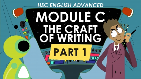 HSC English Advanced Module C Rubric - The Craft of Writing Part 1