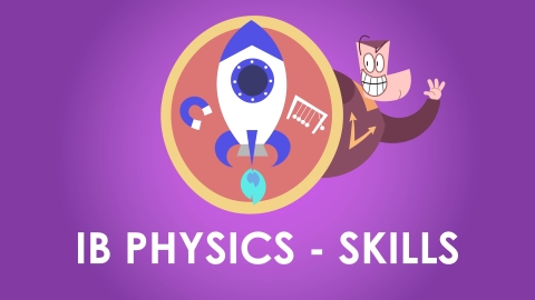 IB Physics SL & HL - Skills 
