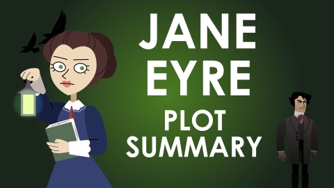 Jane Eyre - Charlotte Brontë - Plot Summary - Powering Through Prose Series