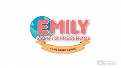Emily Goes to Preschool - The Life Stage Series