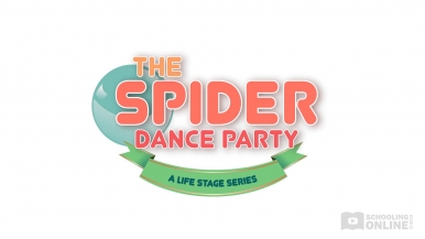 The Spider Dance Party - The Life Stage Series