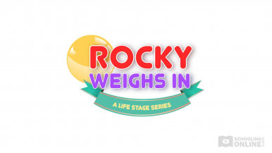 Rocky Weighs In - The Life Stage Series 